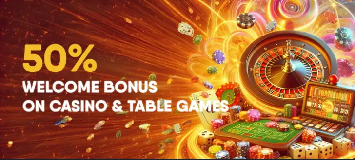 50% Welcome Bonus on Casino and Table Games